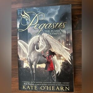 Pegasus: The Flame Of Olympus by Kate O'Hearn